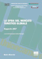 Cover Rapporto 2007 Osservatorio Turistico Regionale E.R.